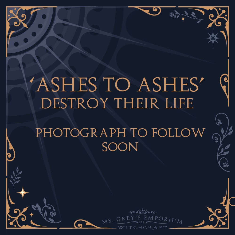 Ashes To Ashes | Destroy Their Life | Revenge Spell | Curse Them