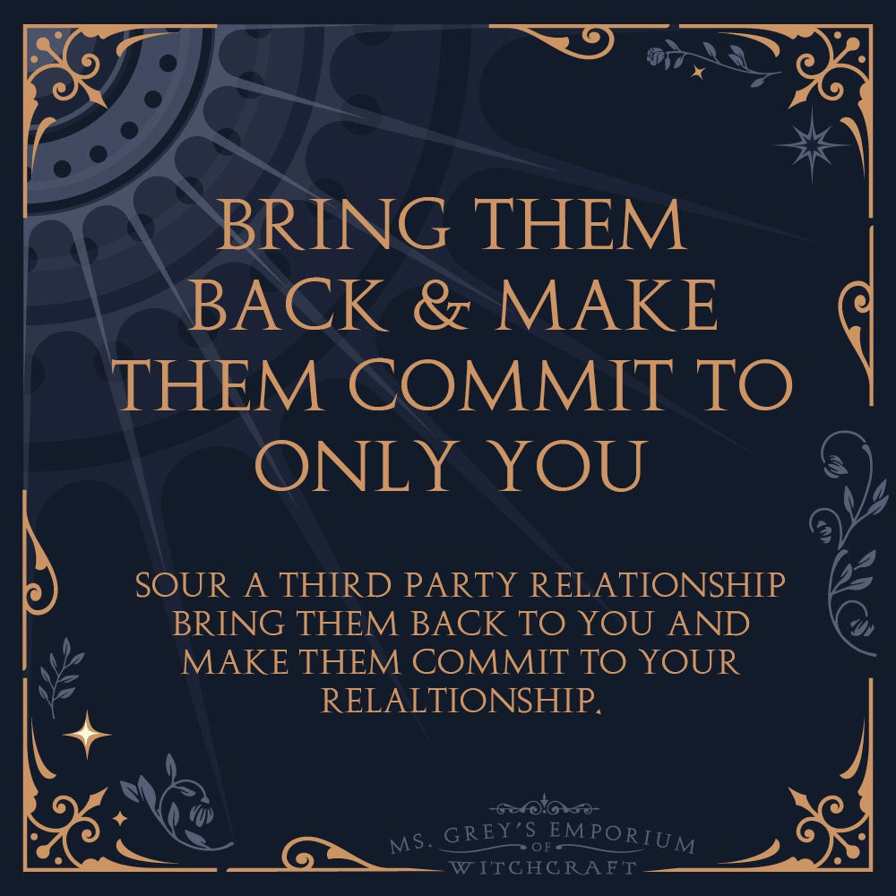 Bring Them Back Love Spell | Commitment Spell | Sour A Third Party Relationship